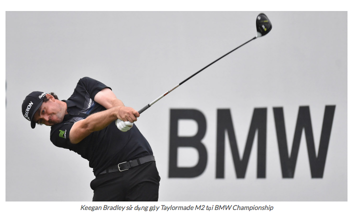 Túi gậy của Keegan Bradley đánh Gậy Golf Gì tại BMW Championship 2018?