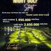 Bảng giá đèn đêm tại sân golf Thanh Lanh Booking Sân Gôn (Golf) Thanh Lanh Valley – Serena Valley Golf & Resort Tại Vĩnh Phúc [ ĐẶT SÂN GOLF NĂM 2022 ]
